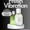 FRESH VIBRATION