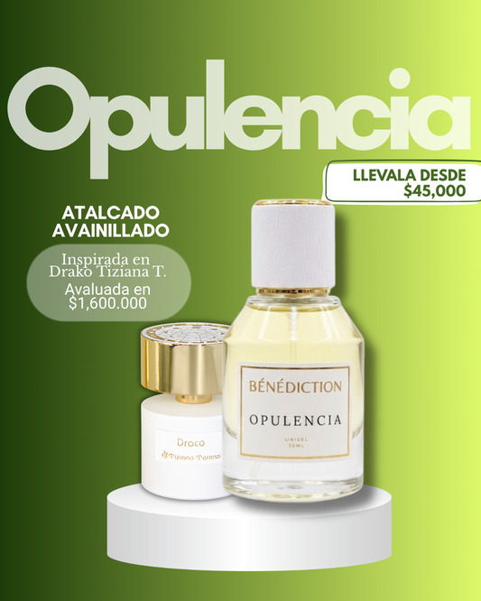 OPULENCIA